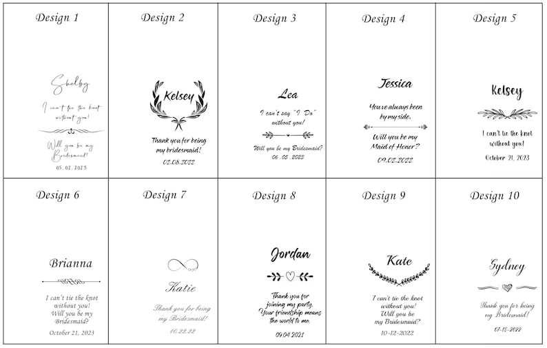 May include: Ten different designs for bridesmaid proposal cards. Each card features a different design with a name, a message, and a date. The designs include wreaths, arrows, hearts, and infinity symbols.