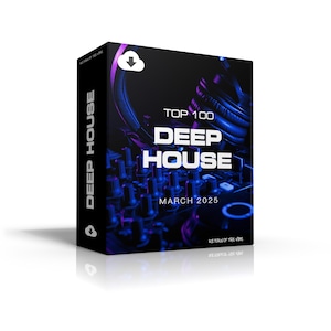 Top 100 deephouse-tracks vanaf maart 2025 | MP3-indeling: 320 kbps | Dj-vriendelijk | Digitale download