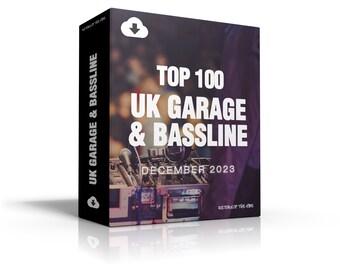 Top 100 UK Garage & Bassline December 2023 [MP3 Format 320kbps] Full-Length Tracks | Ideal for DJs | Digital Download