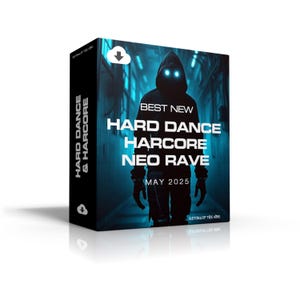 Best New Hard Dance / Hardcore / Neo Rave - May 2025 [MP3 Format 320kbps] 73 Full-Length Tracks | Ideal for DJs | Digital Download