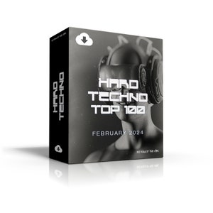 Hard Techno Top 100 February 2024 [MP3 Format 320kbps] 100 Full-Length Tracks | Ideal for DJs | Digital Download