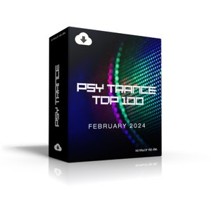 Psy Trance Top 100 Tracks From February 2024 [MP3 Format 320kbps] Dj Friendly | Digital Download