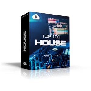 House Music Top 100 April 2024 [MP3 Format 320kbps] 100 Full-Length Tracks | Ideal for DJs | Digital Download
