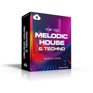 Top 100 Melodic House & Techno Tracks From March 2025 | MP3 Format 320kbps | Dj Friendly | Digital Download
