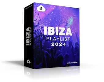 Ibiza Playlist 2024 [Format MP3 320 kbit/s] 100 morceaux complets | Téléchargement numérique