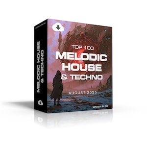 Top 100 Melodic House & Techno Tracks From August 2025 | Lossless FLAC 16bit | Dj Friendly | Digital Download