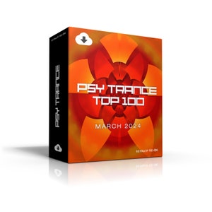 Psy Trance Top 100 Tracks From March 2024 [MP3 Format 320kbps] Dj Friendly | Digital Download