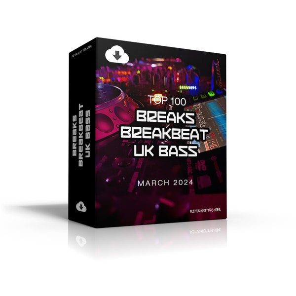 Breaks, Breakbeat & UK Bass Tracks From March 2024 | MP3 Format 320kbps | Dj Friendly | Digital Download