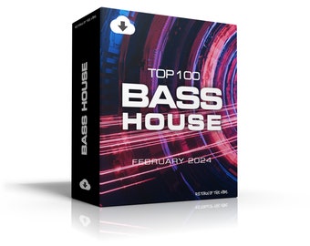 Bass House Top 100 Tracks Ab Februar 2024 [MP3 Format 320kbps] Dj Freundlich | Digitaler Download