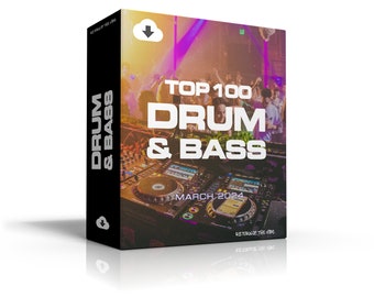 Drum & Bass Top 100 March 2024 [MP3 Format 320kbps] 100 Full-Length Tracks | Ideal for DJs | Digital Download