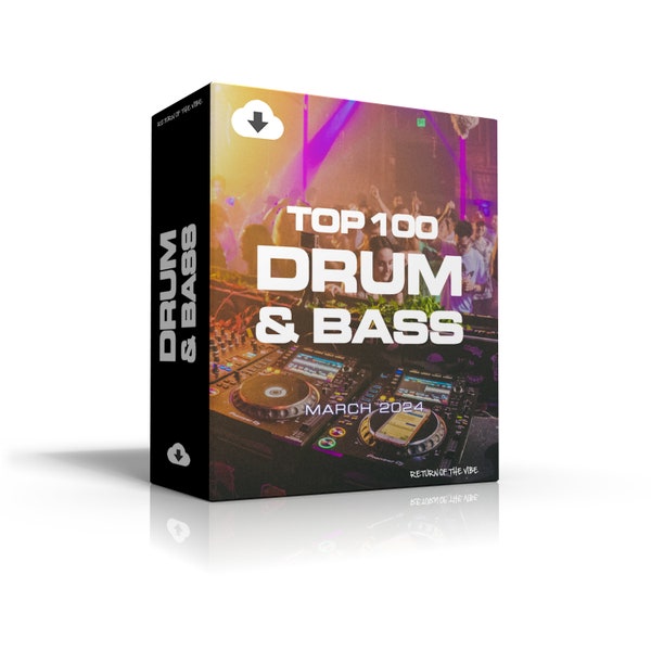 Drum & Bass Top 100 March 2024 [MP3 Format 320kbps] 100 Full-Length Tracks | Ideal for DJs | Digital Download