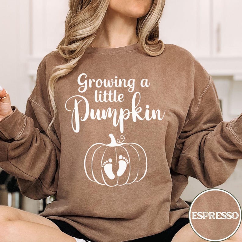 Comfort Colors Maternity Clothes | Growing a Little Pumpkin Thanksgiving Sweater | Soon to Be Mom Halloween Sweatshirt | Baby Birth Announce
