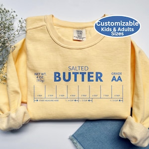 Benutzerdefinierte gesalzenes Sweatshirt | Komfort Farben Pullover | Bäcker Geschenk | Lustiges Foodie T Shirt | Butterliebhaber | Geschenk für Sie | Kinder Hoodie
