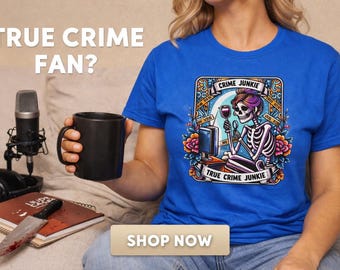 True Crime Junkie Graphic Tee | Trendy True Crime Shirt | Crime Lover Gift | Aesthetic Streetwear T-Shirt