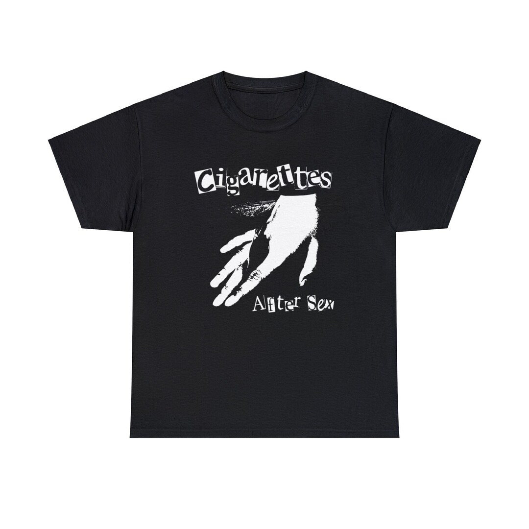 Cigs After Sex Cigarettes After Sex T-shirt Cigs After Sex - Etsy
