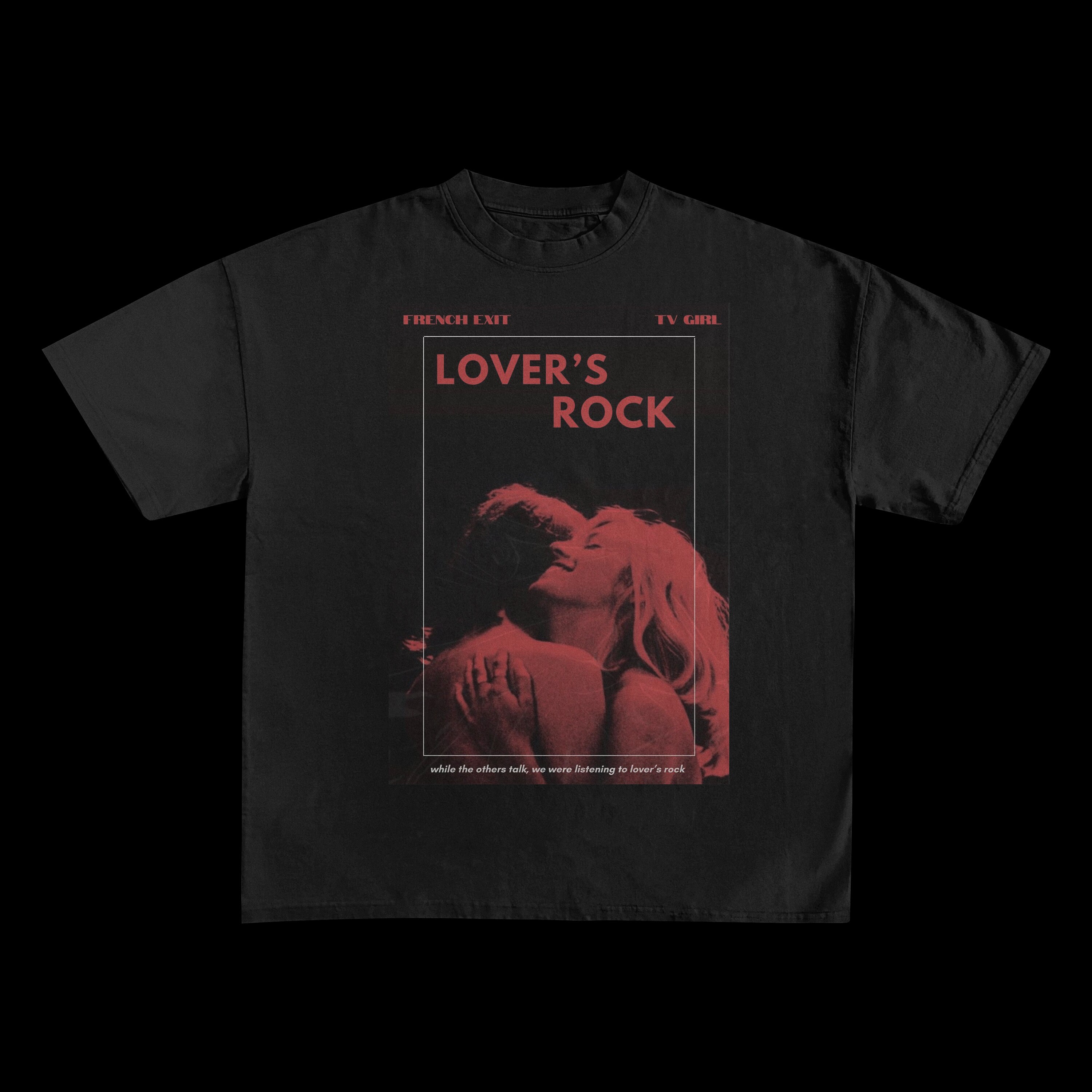 TV Girl Merch / TV Girl Shirt / TV Girl / Lovers Rock Shirt 