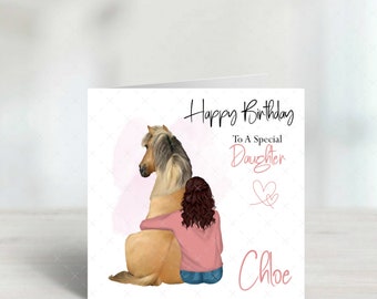 May include: A birthday card with a watercolor illustration of a girl and a horse. The card says "Happy Birthday To A Special Daughter Chloe".