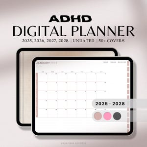 Może przedstawiać: Cyfrowy planer dla ADHD, z układem kalendarza na lata 2025-2028. Planer zawiera ponad 50 okładek i jest niedatowany. Obraz przedstawia tablet z kalendarzem na styczeń 2020 r. U góry znajduje się tekst "ADHD DIGITAL PLANNER".
