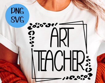 Art Teacher PNG SVG Digital Download Back To School Art Teacher Shirt PNG