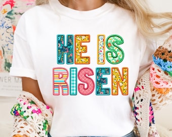 He Is Risen Png, Cute Easter  Shirt Design, Easter Png, Sublimation, Digital Download Faux Patch Design Christian Easter PNG
