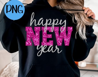 Happy New Year PNG | Holidays, New Year, Sequins, Glitter | Instant Sublimation Download | Digital Shirt Design, Pink and Silver New Years