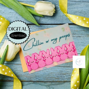 Druckbare Osterkarte Instant Download 7 x 5 Zoll Karten für Ostern, Peeps Karte, Frohe Ostern Karte, Hase Karte, lustige Osterkarte, Herunterladbare Karte