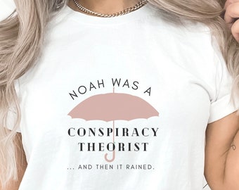 Noah war ein Verschwörungstheoretiker Shirt. Lukas 17:26 Shirt. Christliches Shirt. Verschwörungstheoretiker Shirt. Konservatives Hemd. Blaues Regenschirm-Shirt.