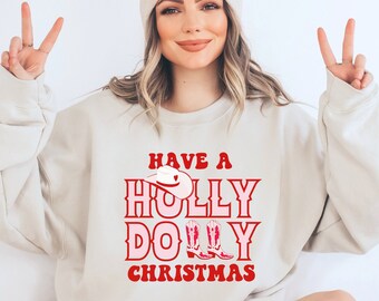 Have A Holly Dolly Christmas Shirt, Western Christmas Sweatshirt, Country Christmas Shirts, Cowgirl Christmas Shirt, Retro Dolly Christmas