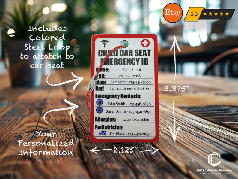 May include: Red plastic child car seat emergency ID tag with a steel loop. The tag includes spaces for the child's name, date of birth, emergency contacts, allergies, and pediatrician information. The tag measures 2.125 inches by 3.375 inches.