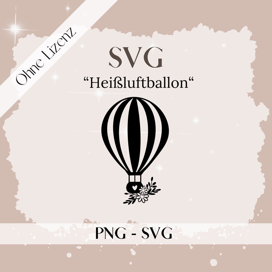 Plotterdatei Heißluftballon Etsy.de