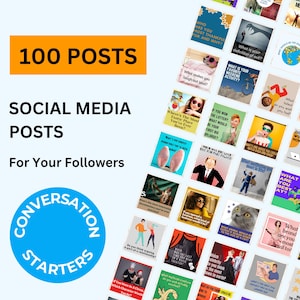 May include: A blue circle with the text "Conversation Starters" in white. The circle is surrounded by a white ring with the text "100 Posts Social Media Posts For Your Followers" in black. The image is a collage of 36 colourful squares with text prompts for social media posts.