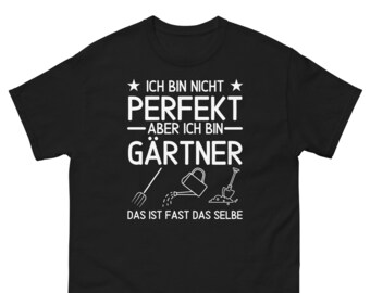 Gardener shirt, funny tshirt with funny saying, professions t shirt for men, I am not perfect gift idea