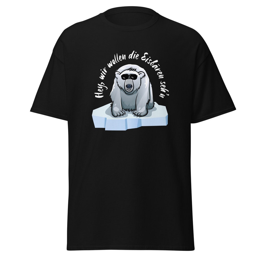 Hey Wir Wollen Die Eisbären Sehen Wiki Hey Wir Wollen Die Eisbären Sehen, Après-ski Ballermann Party Shirt Für