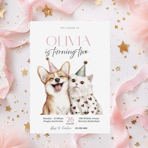 May include: A pink and white birthday invitation with a cartoon corgi and cat wearing party hats. The invitation says "Let's paaaw-ty Olivia is turning two" and includes details for a party at the Douglas Zoo Pavilion on August 26th. RSVP to Careline at 555.000.8888.