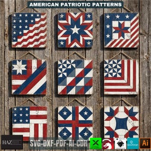 May include: Nine square wooden wall hangings with American patriotic patterns in red, white, and blue. Each features a unique design, including stars, stripes, and geometric shapes. The text "AMERICAN PATRIOTIC PATTERNS" is at the top.