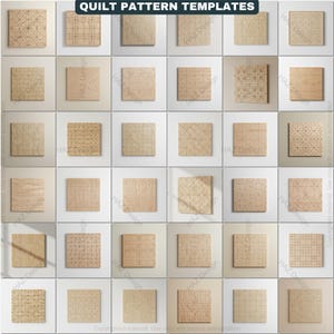 May include: A collection of thirty-five wooden quilt pattern templates, each with a unique geometric design. The text "QUILT PATTERN TEMPLATES" is at the top. The squares are arranged in a grid pattern, showcasing various designs.