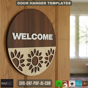 May include: A round wooden door hanger with the word "WELCOME" in white letters. The top portion is dark brown, and the bottom features a light wood design with sunflower cutouts. The text "DOOR HANGER TEMPLATES" is at the top.