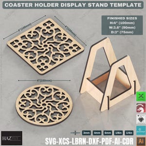 May include: A laser cut wooden coaster holder display stand template. The template includes two coasters, one square and one round, with intricate designs. The stand is 4 inches tall, 3.6 inches wide, and 3 inches deep. The template is available in SVG, XCS, LBRN, DXF, PDF, AI, and CDR formats.