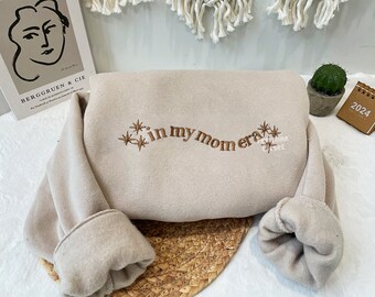 In My Mom Era Embroidered Crewneck, Embroidered Mom Era Shirt, Mama Sweatshirt, New Mom Gift, Shirt For Mom