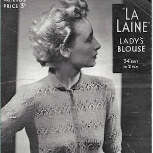 Janine Ladys Blouse 1940s Knitting Pattern La Laine Bust 34 inches