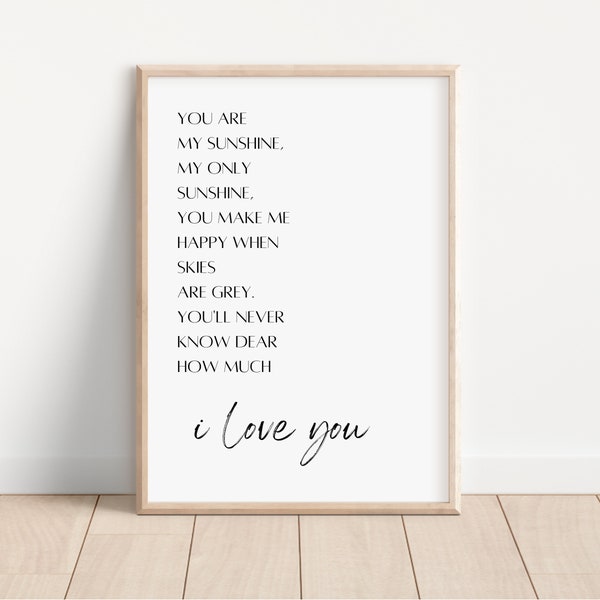 You Are My Sunshine Nursery Print, Lullaby Poster, Printable Wall art, Nursery Decor, Neutral Children’s Decor, Digital Download