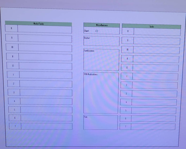 May include: A blank printable weekly planner with sections for "Meds/Tasks", "Miscellaneous", and "Tasks". The planner is divided into numbered rows from 8 to 12 and then 1 to 7. The "Miscellaneous" section has subheadings for "Chart", "Doctor", "Familynotes", "PRN Medications", and "Pain".