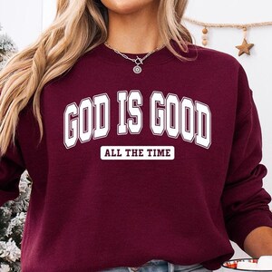 God is Good Sweatshirt, God is Good Crewneck, Christian Sweatshirt, Christian Crewneck, Christian Gifts