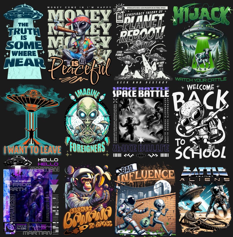 May include: A collage of colorful graphic designs featuring aliens, spaceships, and text. The designs include phrases like "Money is Peaceful", "Imagine Foreigners", "Space Battle", "Back to School", and "Battle Against Aliens".