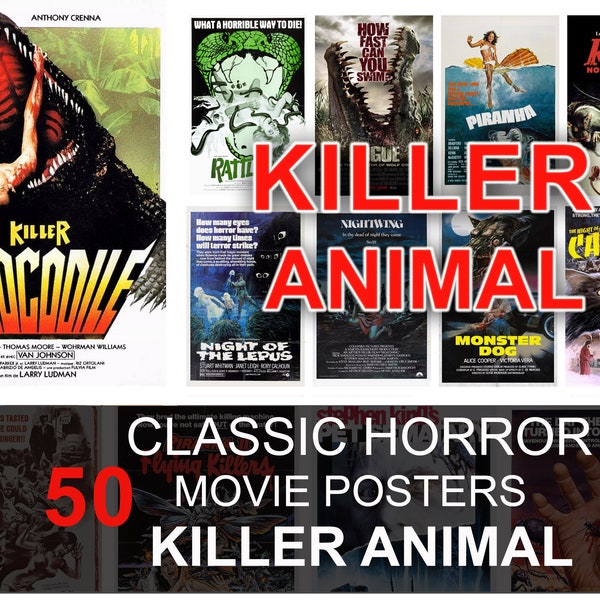 Horror Movie Poster - Killer Animal. Retro Classic Movie Poster, Vintage B-Movie Poster,  Cult Movie Poster, Bundle, Collection