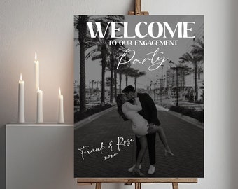 Engagement Party Welcome Sign Custom Photo Welcome Sign for Engagement Party Personalized Welcome Sign Elegant Sign for Engagement Party