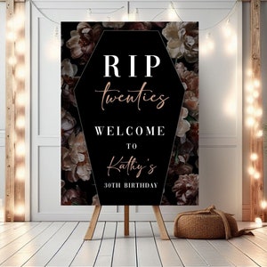 RIP 20s Party Welcome Sign In Loving Memory Rest In Peace 20s Birthday Sign Custom Birthday Celebration Sign RIP Twenties 30th Birthday Sign