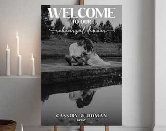 Rehearsal Dinner Welcome Sign Custom Photo Welcome Sign Wedding Personalized Welcome Sign Rehearsal Wedding Dinner Sign Personalized