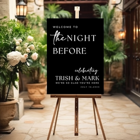 The Night Before Custom Rehearsal Dinner Welcome Sign Custom Wedding Rehearsal Personalized Welcome Sign Rehearsal Wedding Dinner Sign