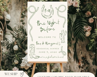 The Night Before Custom Western Hand Drawn Rehearsal Dinner Welcome Sign Custom Wedding Rehearsal Welcome Sign Rehearsal Wedding Dinner Sign